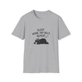 Sleep Work Pay Bill Repeat T-Shirt