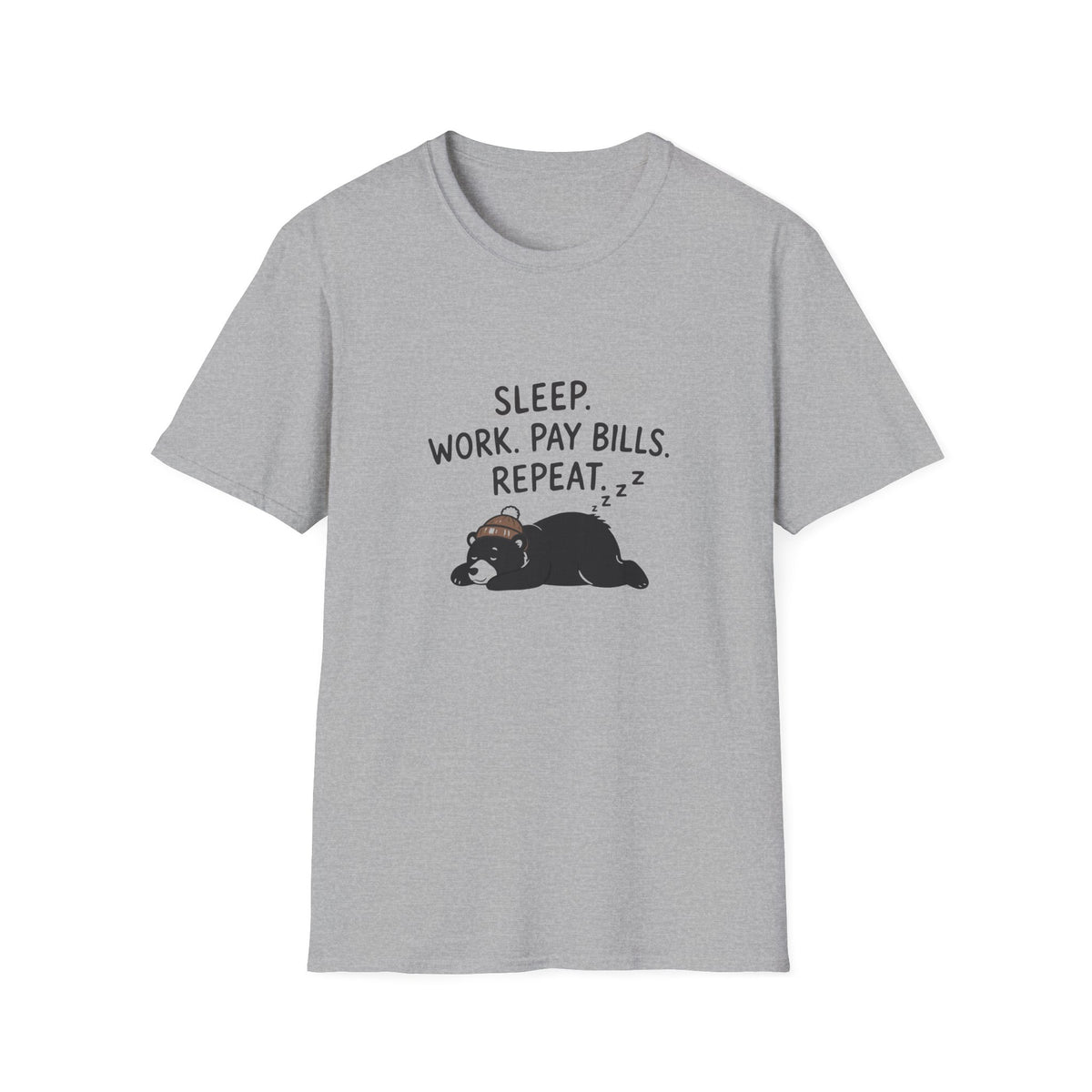 Sleep Work Pay Bill Repeat T-Shirt
