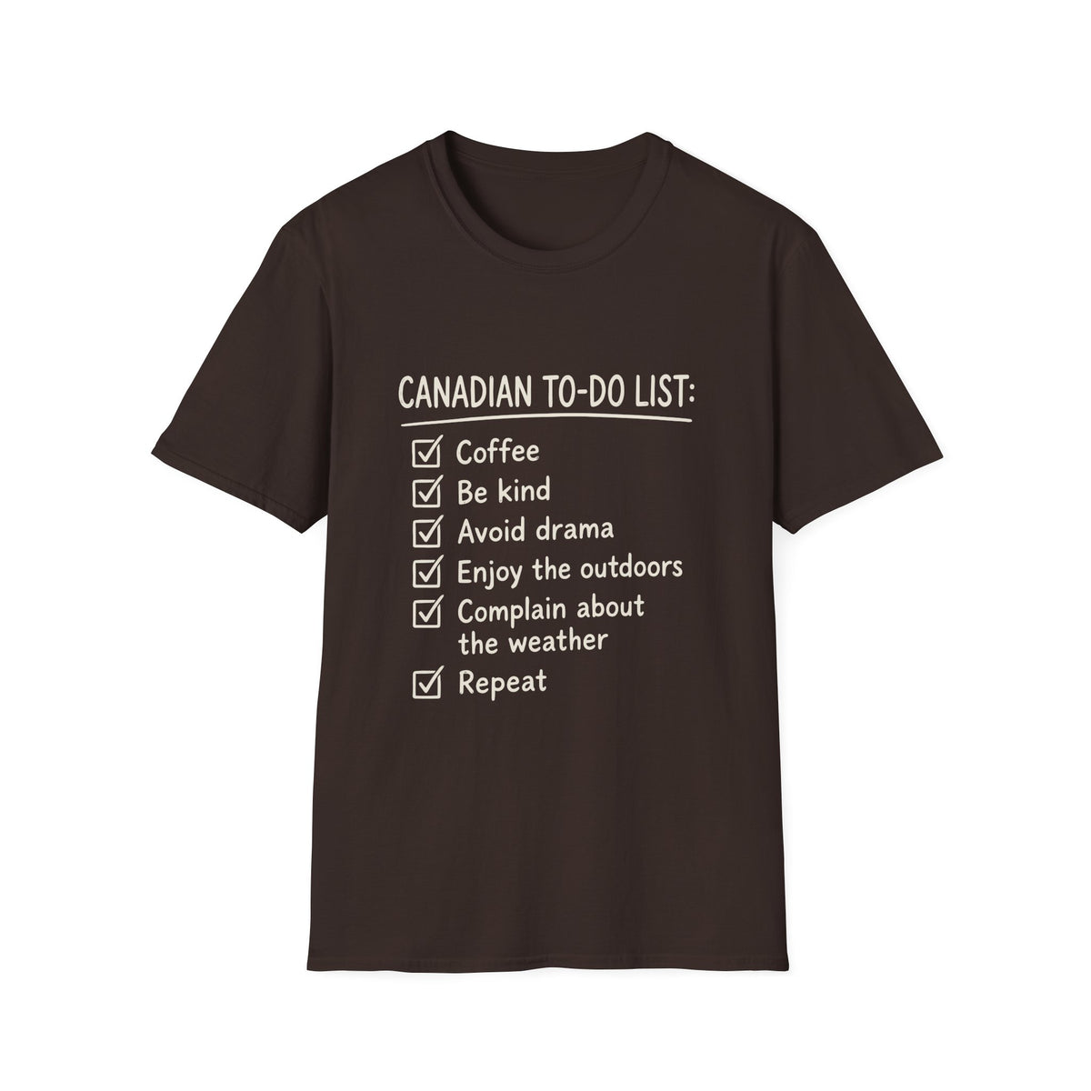 Canadian To-Do List T-Shirt