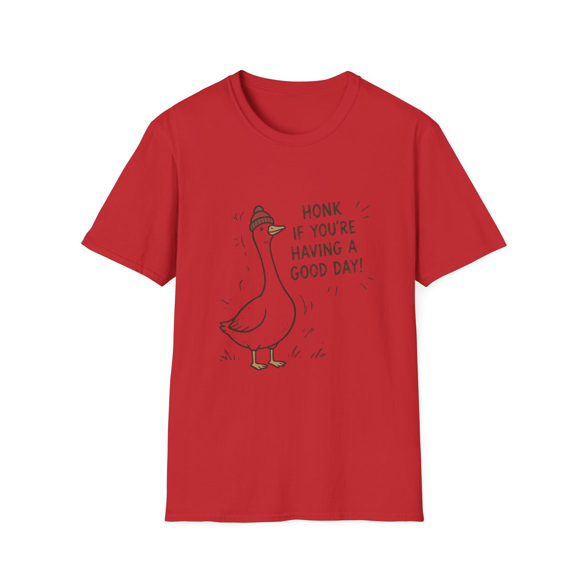 Honk If You're Having A Good Day T-Shirt