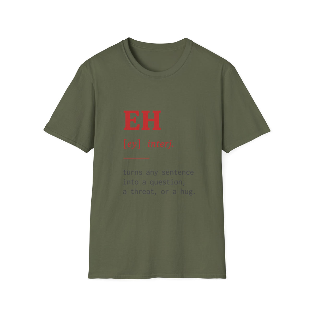 Eh Definition T-Shirt