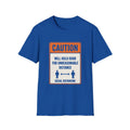 Caution Will Hold Door T-Shirt