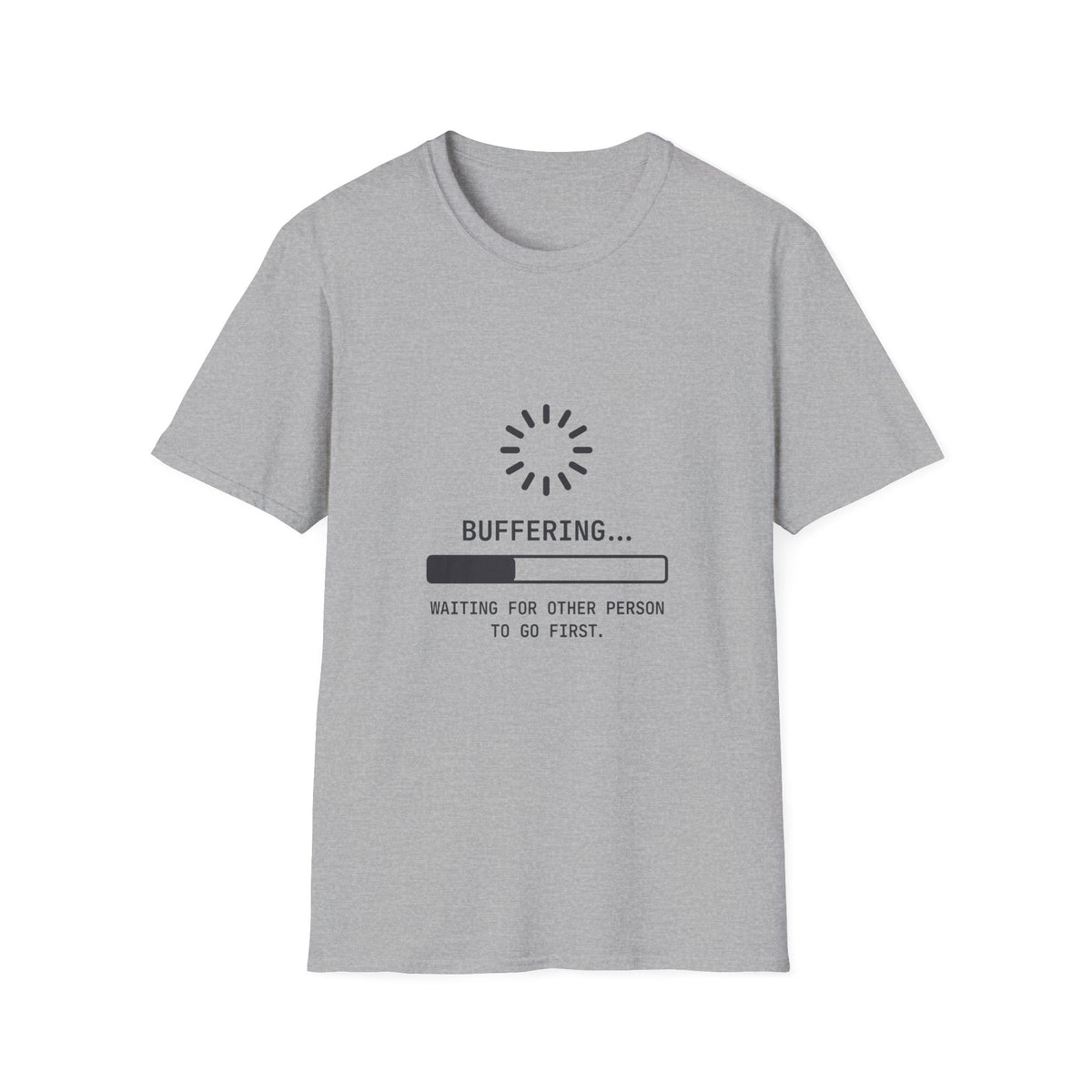 Waiting For Others T-Shirt