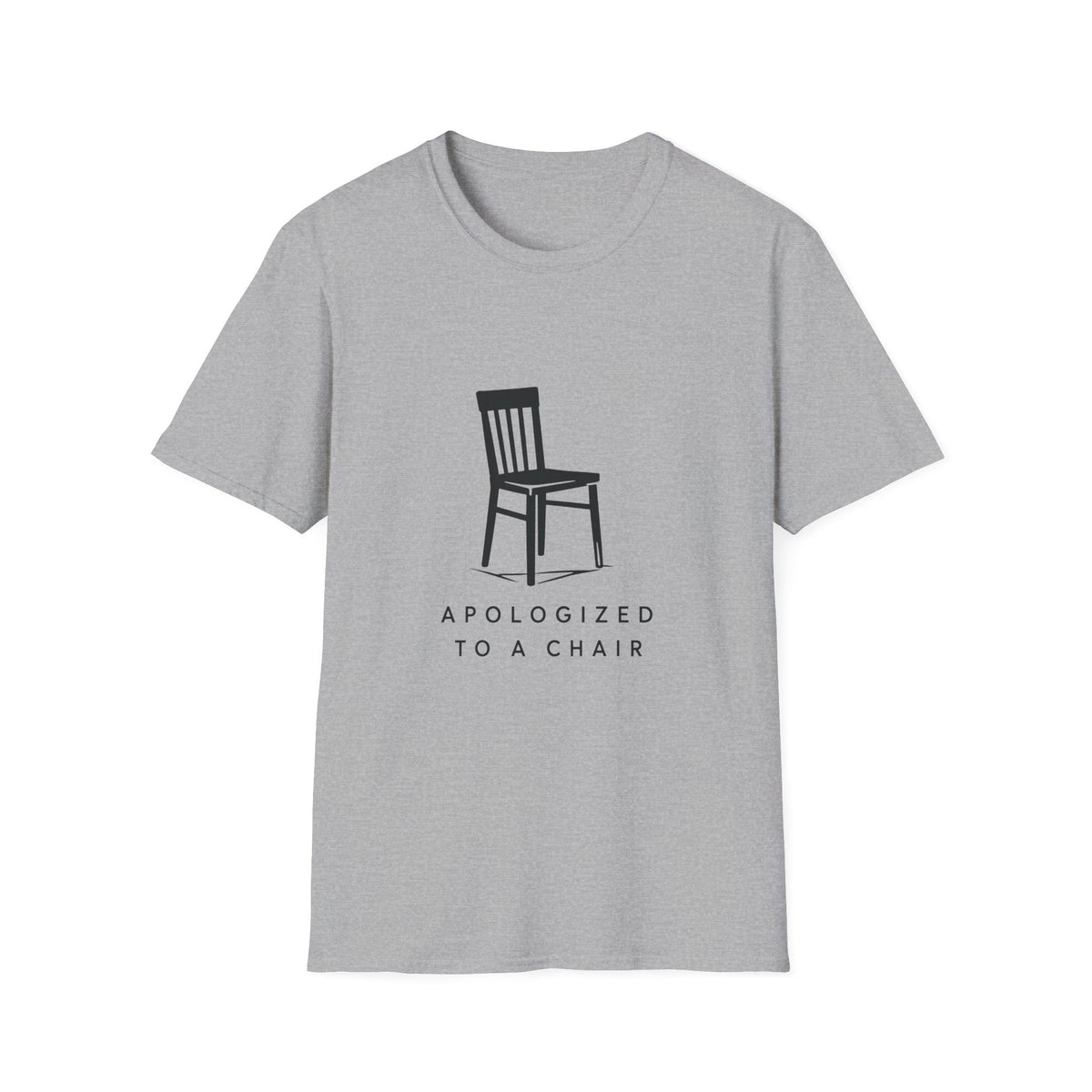 Apologized To A Chair T-Shirt