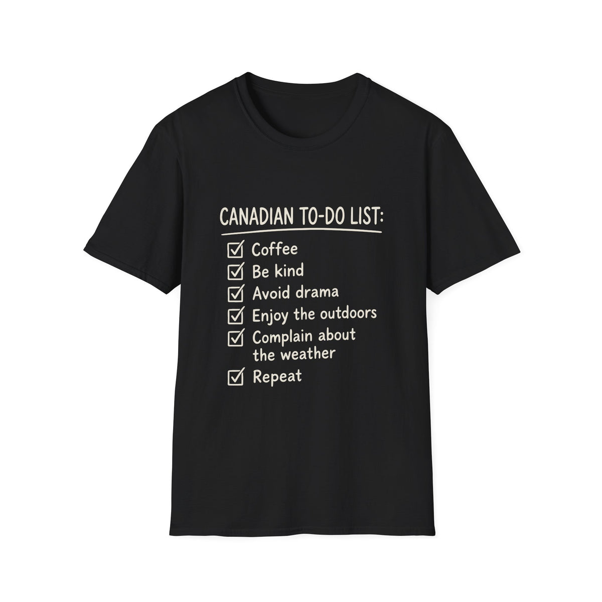 Canadian To-Do List T-Shirt