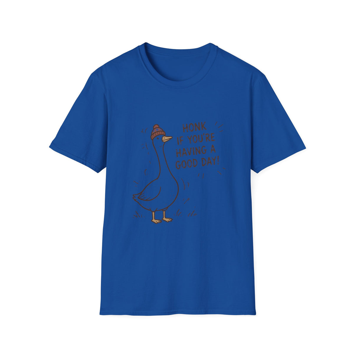Honk If You're Having A Good Day T-Shirt
