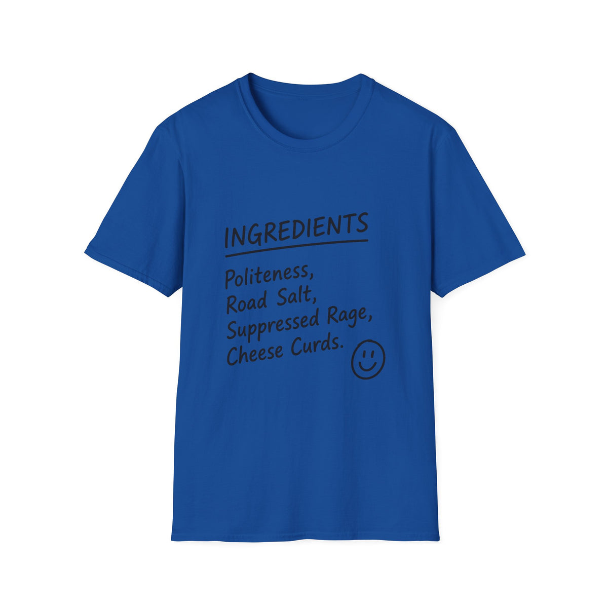 Ingredients Politeness T-Shirt