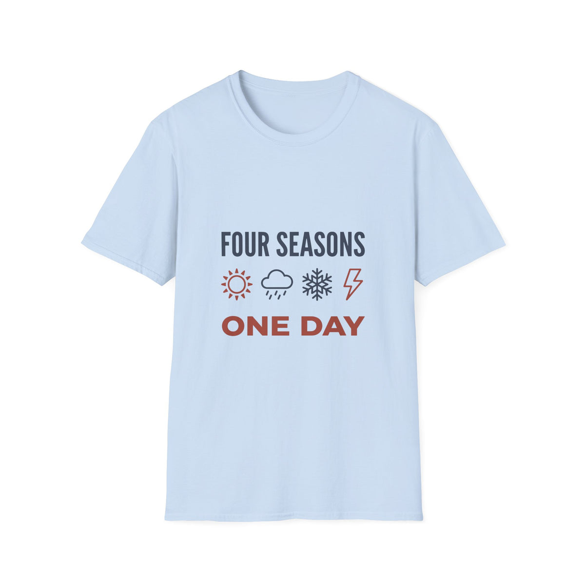 Four Seasons One Day T-Shirt