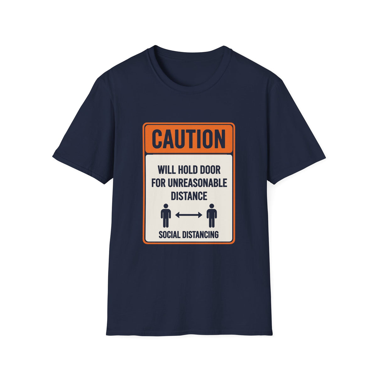 Caution Will Hold Door T-Shirt