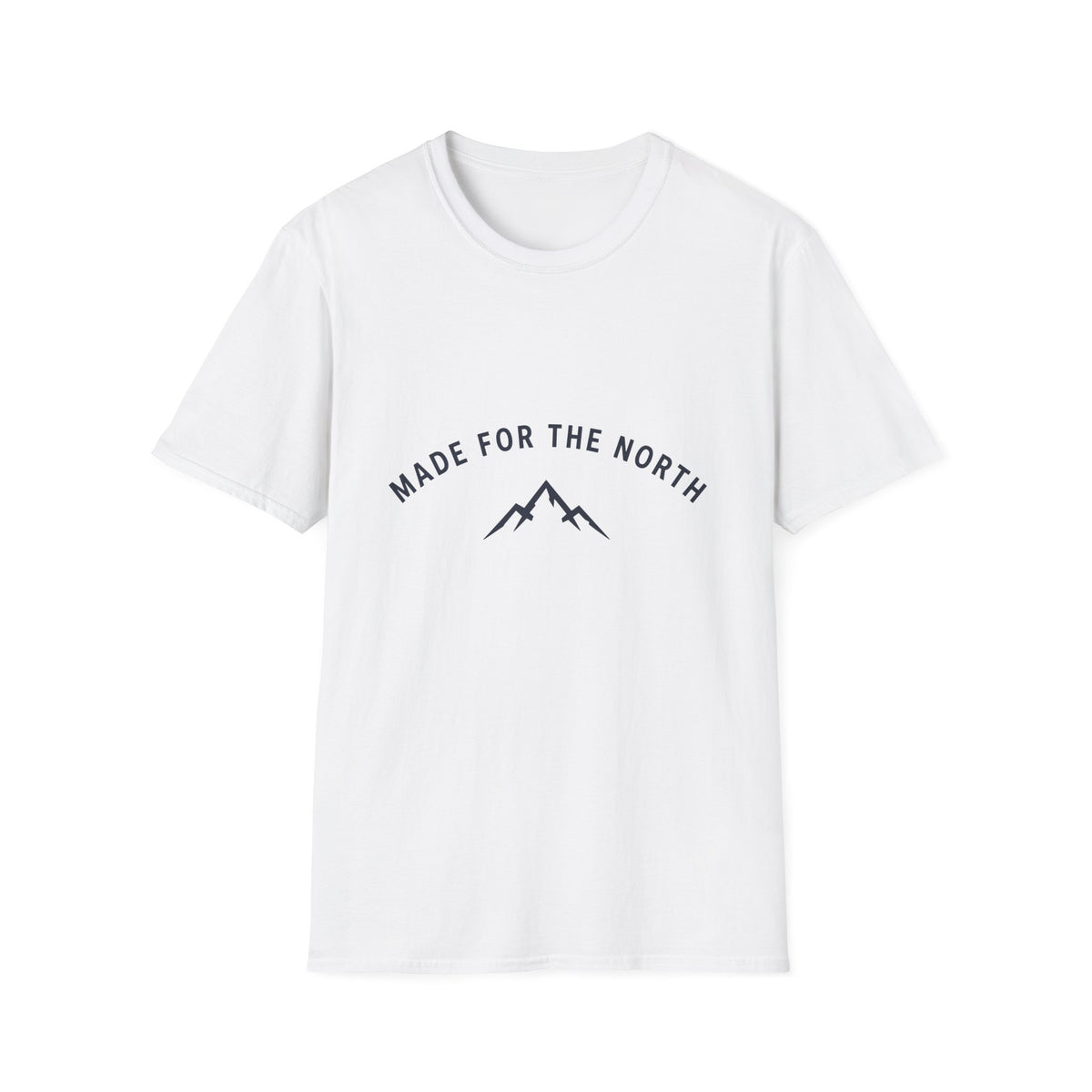 Made For The North T-Shirt