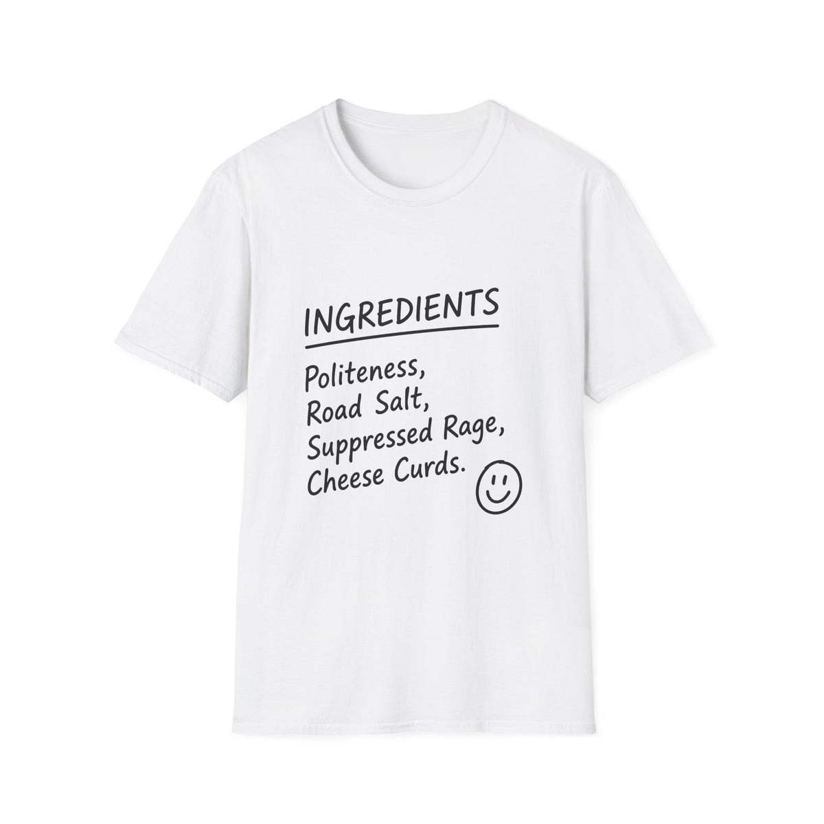 Ingredients Politeness T-Shirt