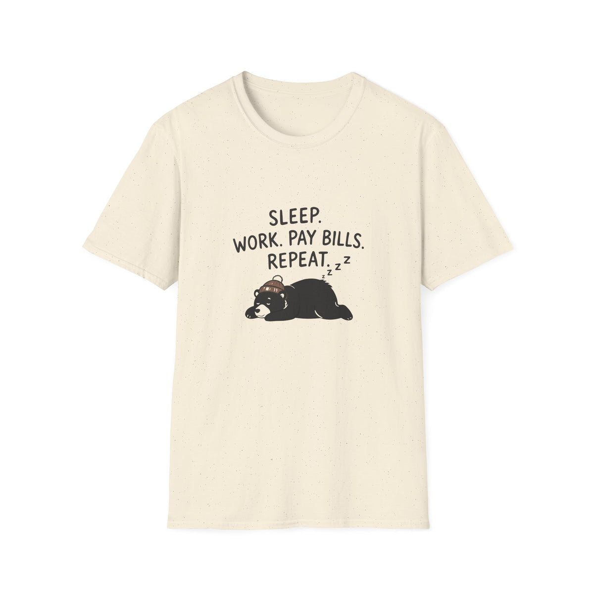 Sleep Work Pay Bill Repeat T-Shirt