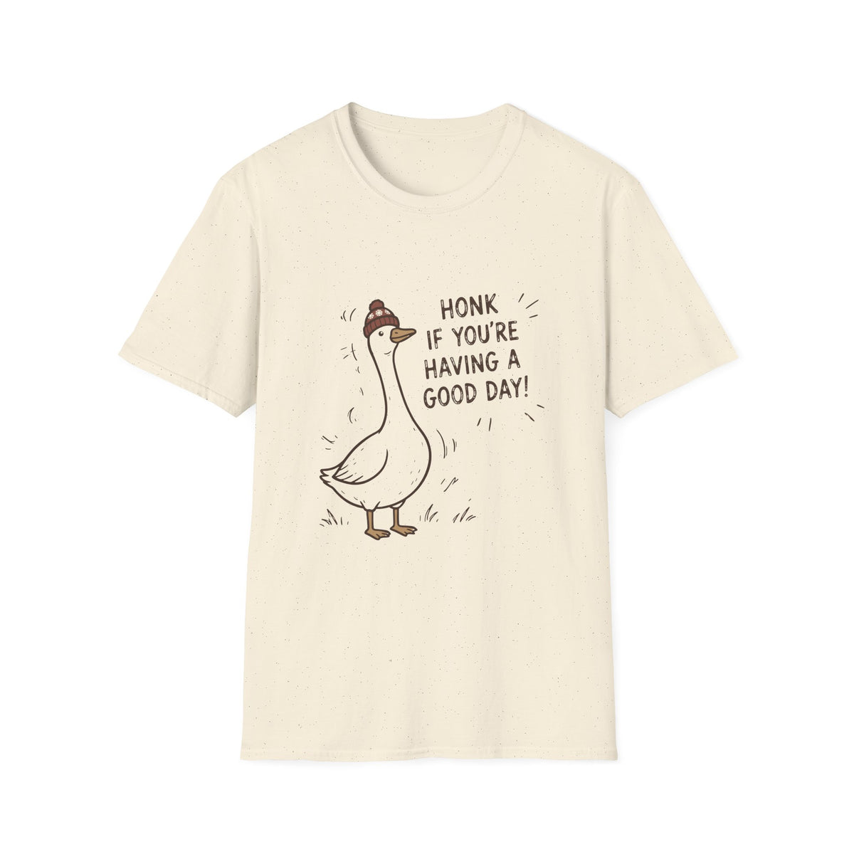 Honk If You're Having A Good Day T-Shirt