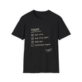 Today Said Sorry T-Shirt