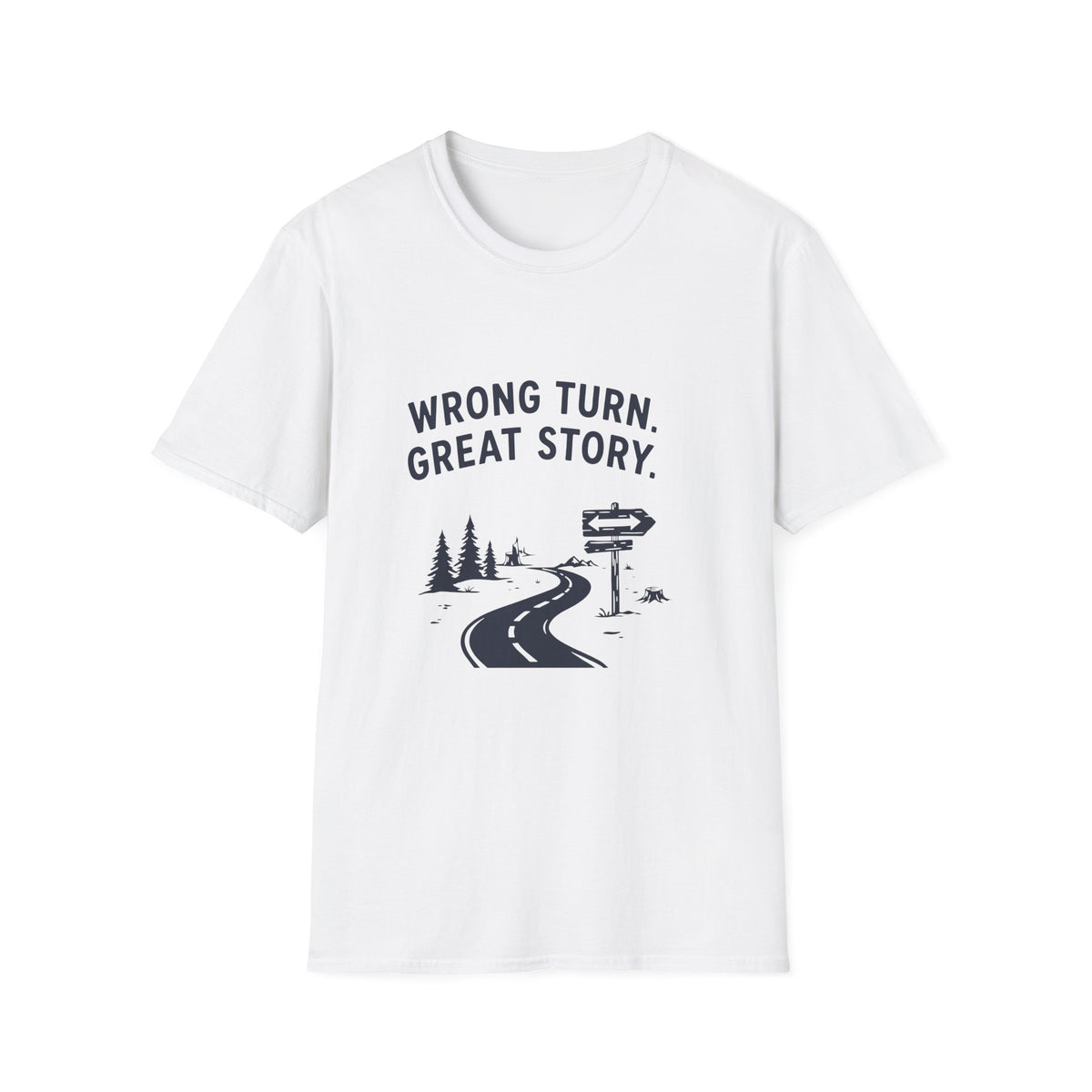 Wrong Turn Great Story T-Shirt