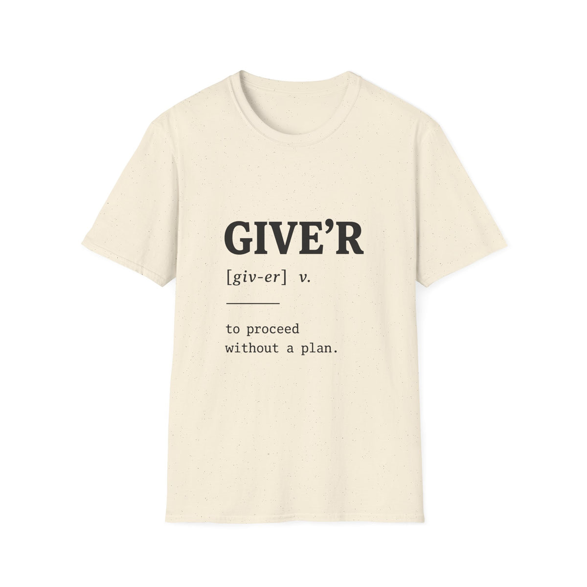 Give'r Definition T-Shirt