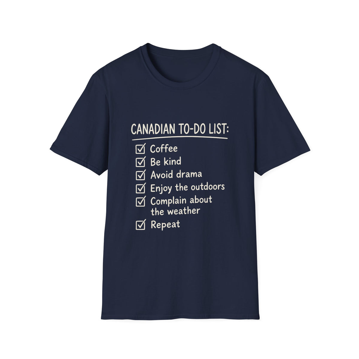 Canadian To-Do List T-Shirt