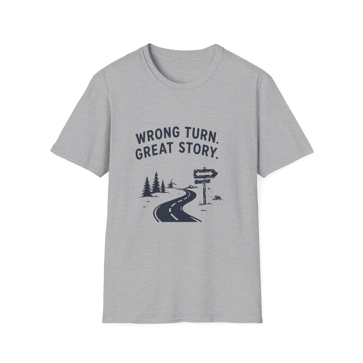 Wrong Turn Great Story T-Shirt